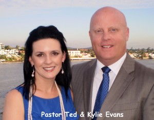 Pastor Ted & Kylie Evans